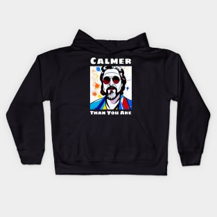 Calmer Than You Are Kids Hoodie